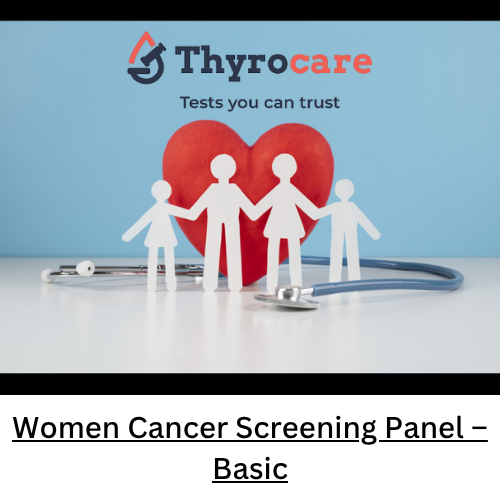 Women Cancer Screening Panel - Basic