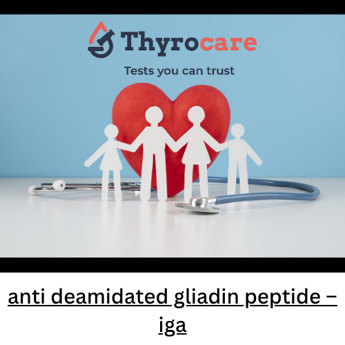 anti deamidated gliadin peptide - iga